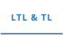 LTL & TL